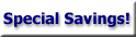 Special Savings!